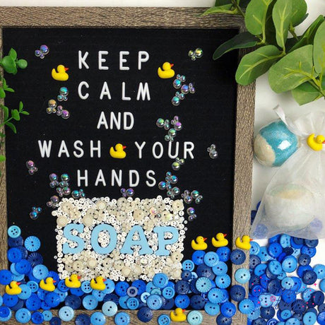 Keep Calm & Wash Your Hands